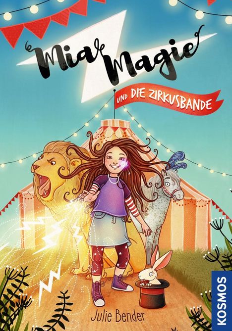 Julie Bender: Mia Magie und die Zirkusbande, Buch