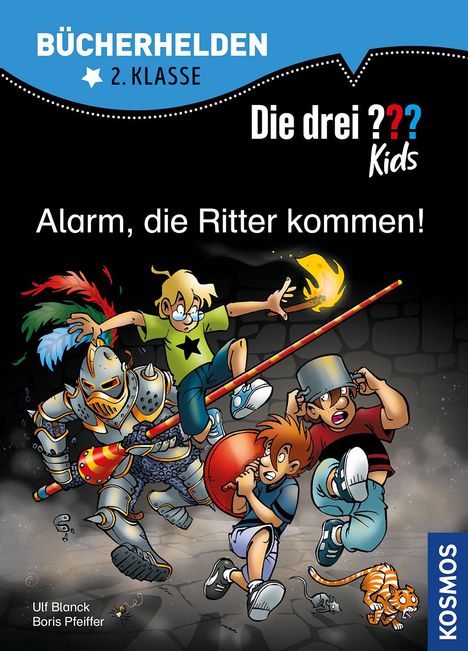 Ulf Blanck: Die drei ??? Kids. Bücherhelden. Alarm, die Ritter kommen!, Buch