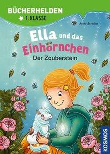 Anne Scheller: Scheller, A: Ella und das Einhörnchen, Bücherhelden 1. Klass, Buch