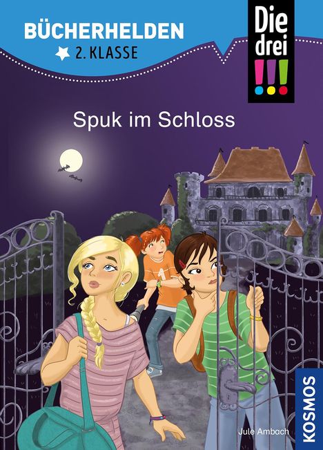Jule Ambach: Die drei !!!, Bücherhelden 2. Klasse, Spuk im Schloss, Buch
