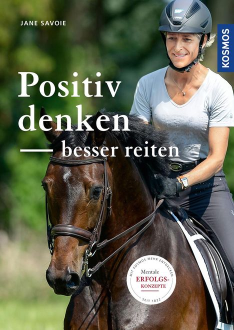 Jane Savoie: Positiv denken - besser reiten, Buch