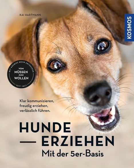 Kai Hartmann: Hunde erziehen - mit der 5er-Basis, Buch