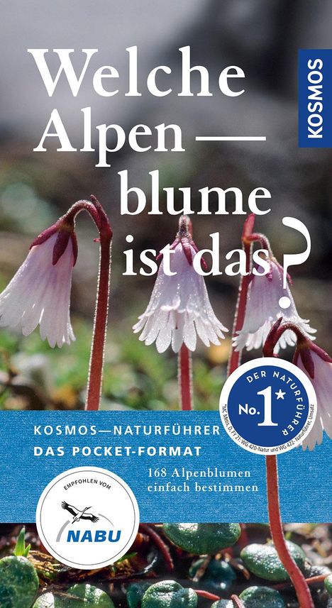 Manuel Werner: Werner, M: Welche Alpenblume ist das?, Buch