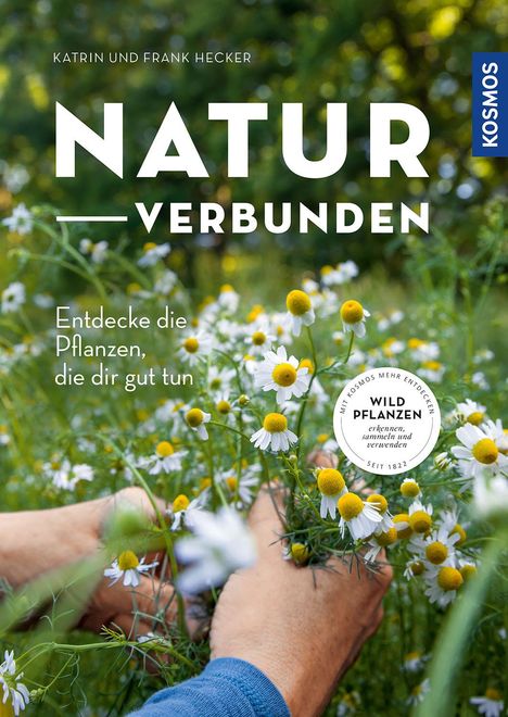 Katrin Hecker: Hecker, K: naturverbunden, Buch