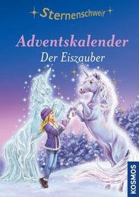 Linda Chapman: Sternenschweif Adventskalender Der Eiszauber, Buch