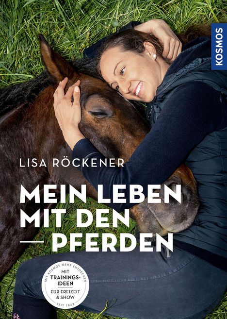 Lisa Röckener: Mein Leben mit den Pferden, Buch