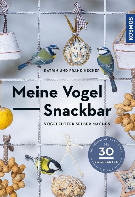 Katrin Hecker: Meine Vogel-Snackbar, Buch