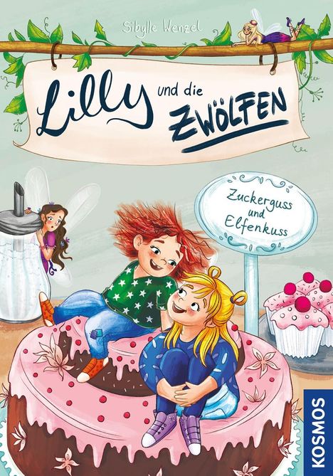 Sibylle Wenzel: Lilly und die Zwölfen, 3, Zuckerguss und Elfenkuss, Buch