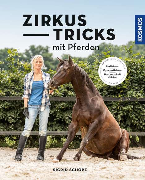Sigrid Schöpe: Zirkustricks mit Pferden, Buch