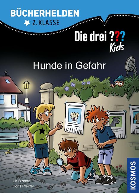 Ulf Blanck: Die drei ??? Kids, Bücherhelden 2. Klasse, Hunde in Gefahr, Buch