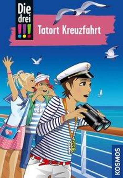 Henriette Wich: Wich, H: Die drei !!!, 57, Tatort Kreuzfahrt, Buch