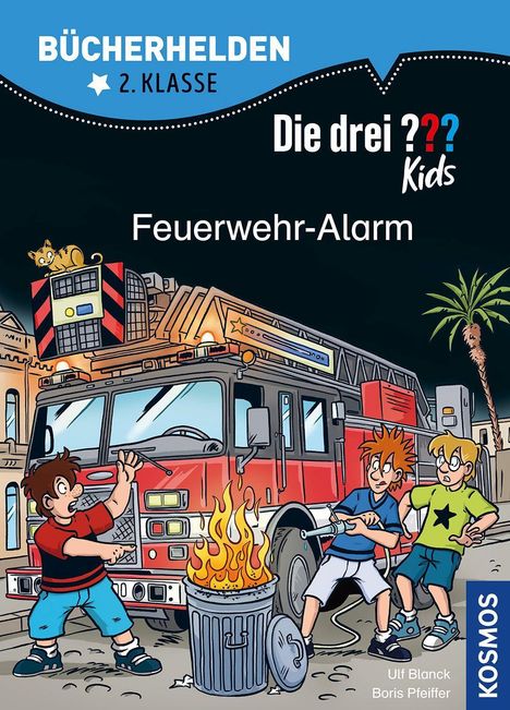 Ulf Blanck: Die drei ??? Kids, Bücherhelden 2. Klasse, Feuerwehr-Alarm, Buch