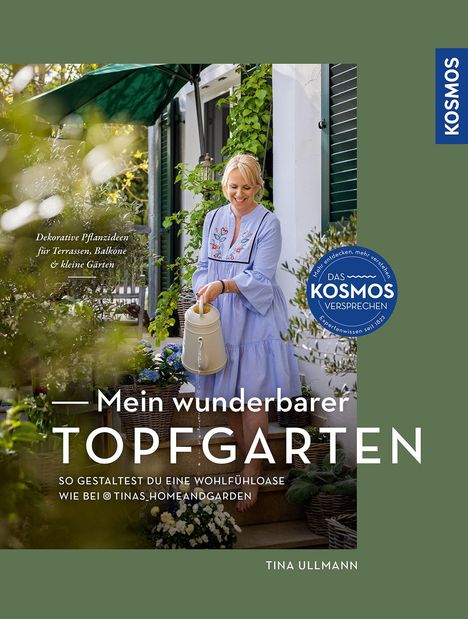 Tina Ullmann: Mein wunderbarer Topfgarten, Buch