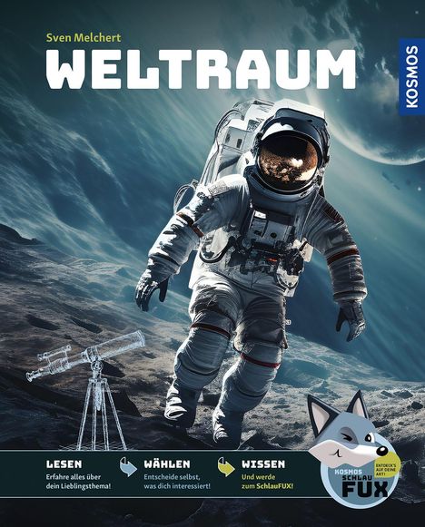 Sven Melchert: Kosmos SchlauFUX - Weltraum, Buch