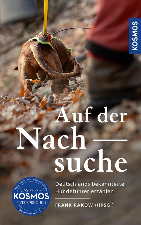 Frank Rakow: Auf der Nachsuche, Buch