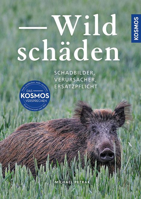 Michael Petrak: Wildschäden, Buch