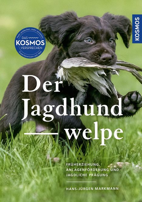 Hans-Jürgen Markmann: Der Jagdhundwelpe, Buch