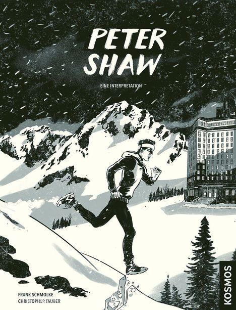 "PETER SHAW. EINE INTERPRETATION. Ein Läufer auf einem schneebedeckten Berg vor einem großen Gebäude in schwarz-weiß."