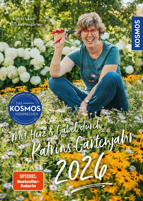 Katrin Iskam: Mit Herz &amp; Gabel durch Katrins Gartenjahr 2026, Buch