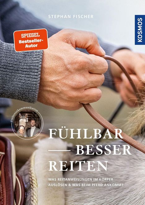 Text: "SPiEGEL Bestseller-Autor", "Fühlbar besser reiten". Zu sehen: Hände halten Pferdezügel, Buchcover.
