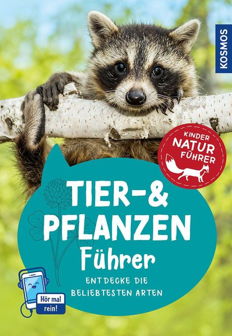 Auf grünem Hintergrund steht "TIER- & PFLANZEN Führer". Ein Waschbär hält sich an einem Ast fest.