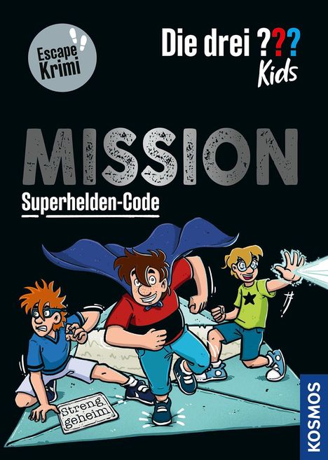 "Escape Krimi", "Die drei ??? Kids", "MISSION Superhelden-Code", "streng geheim". Drei Kinder in Aktion, einer mit Cape.