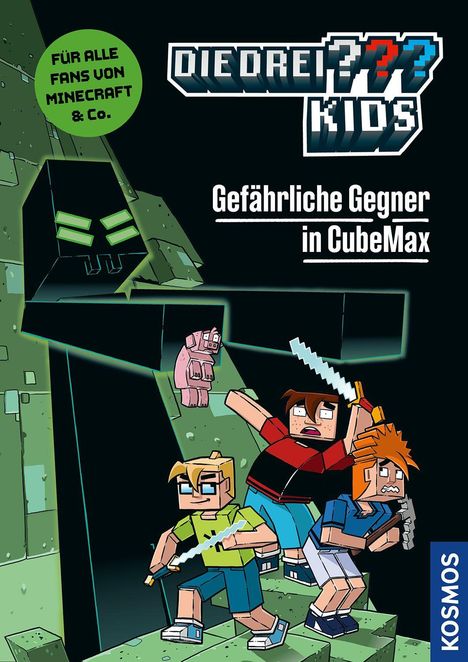 „Die drei ??? Kids: Gefährliche Gegner in CubeMax“, Illustration im Minecraft-Stil mit drei Jungen und einem Monster.