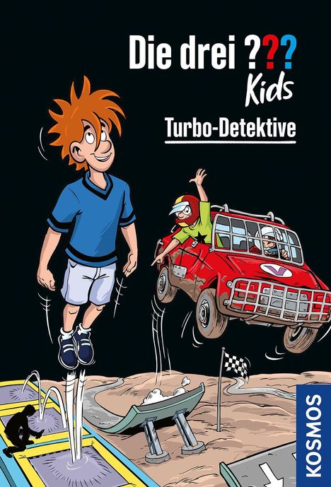 "Die drei ??? Kids Turbo-Detektive." Illustration: Junge springt, Auto fliegt, Straße mit Checkered-Flagge. Kosmos-Logo rechts.