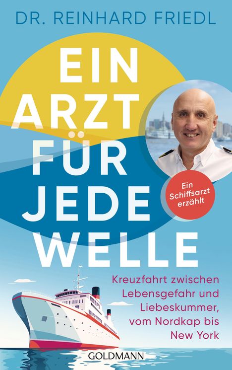 Reinhard Friedl: Ein Arzt für jede Welle, Buch