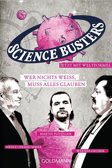 Werner Gruber: Wer nichts weiß, muss alles glauben, Buch