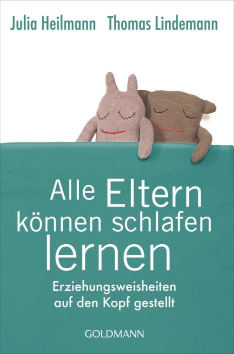 Julia Heilmann: Alle Eltern können schlafen lernen, Buch