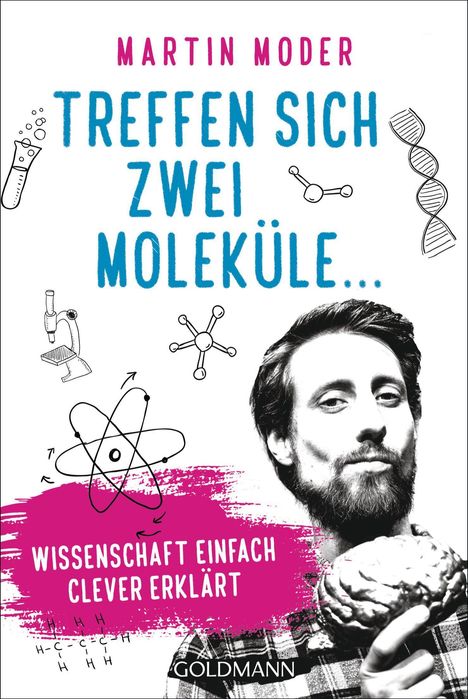 Martin Moder: Treffen sich zwei Moleküle ..., Buch