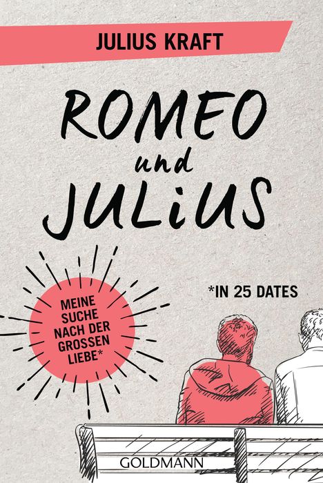 Julius Kraft: Romeo und Julius, Buch