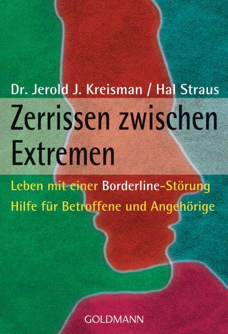 Jerold J. Kreisman: Zerrissen zwischen Extremen, Buch