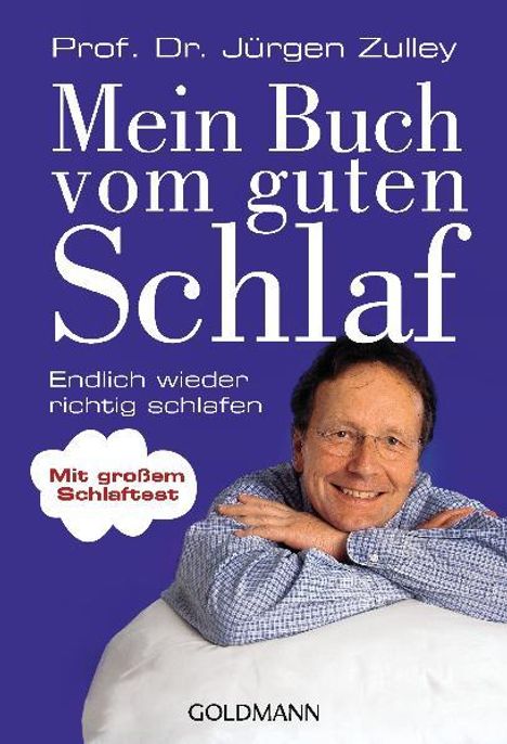 Jürgen Zulley: Mein Buch vom guten Schlaf, Buch