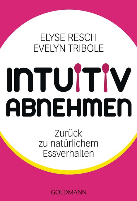 Elyse Resch: Intuitiv abnehmen, Buch