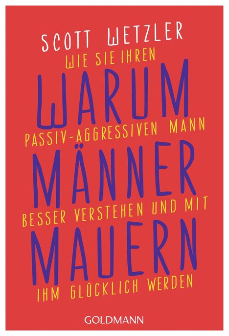 Scott Wetzler: Warum Männer mauern, Buch