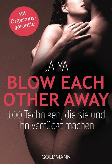 Jaiya: Jaiya: Blow Each Other Away, Buch