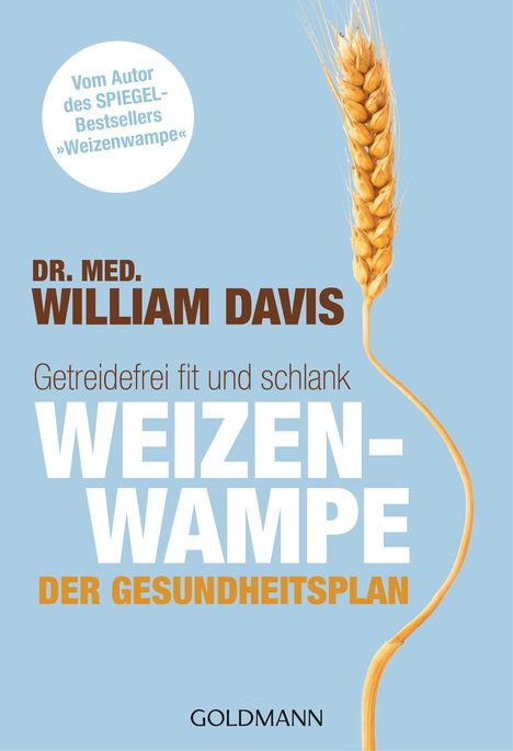 William Davis: Weizenwampe - Der Gesundheitsplan, Buch