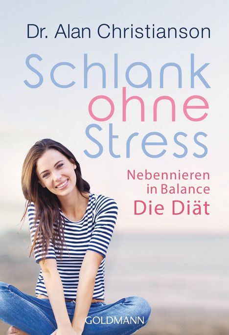 Alan Christianson: Schlank ohne Stress, Buch