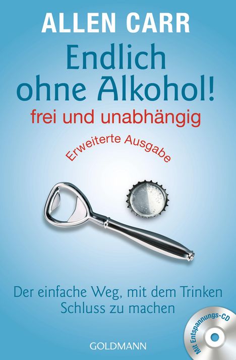 Allen Carr: Endlich ohne Alkohol! frei und unabhängig, Buch