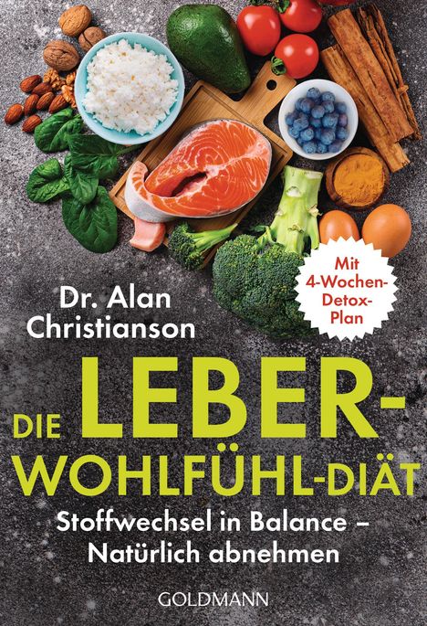 Alan Christianson: Die Leber-Wohlfühl-Diät, Buch