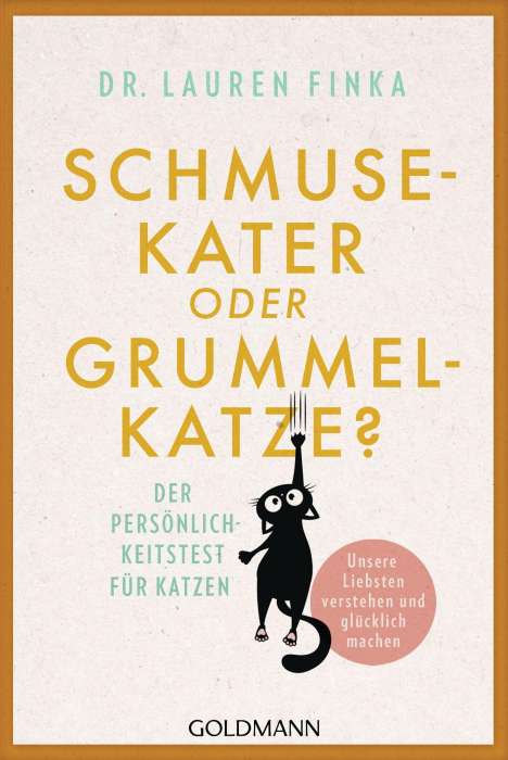 Lauren Finka: Schmusekater oder Grummelkatze?, Buch