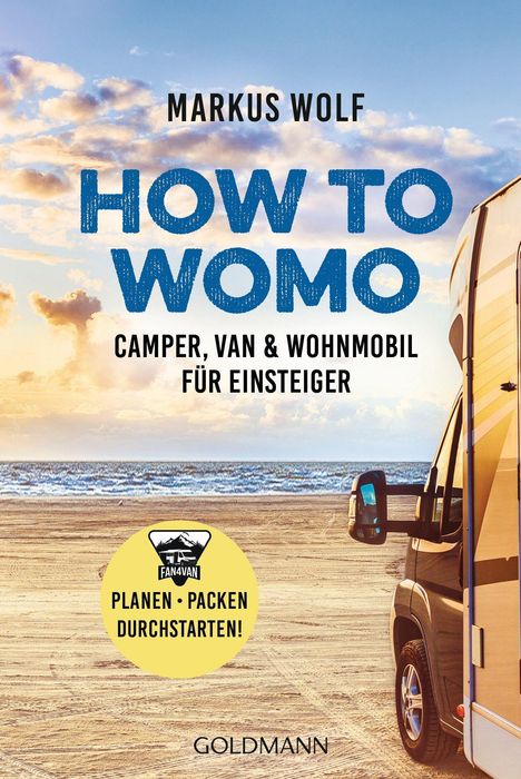 Markus Wolf: How To Womo, Buch