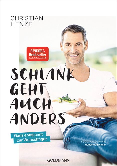 Christian Henze: Schlank geht auch anders!, Buch