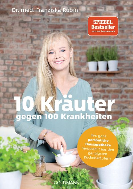 Franziska Rubin: 10 Kräuter gegen 100 Krankheiten, Buch