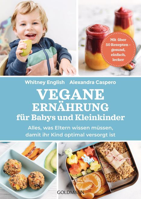 Alexandra Caspero: Vegane Ernährung für Babys und Kleinkinder, Buch