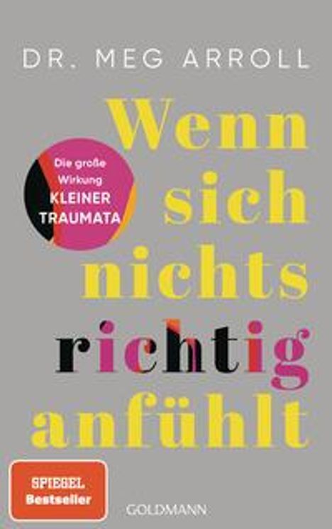 Meg Arroll: Wenn sich nichts richtig anfühlt, Buch