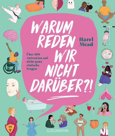 Hazel Mead: Warum reden wir nicht darüber?!, Buch