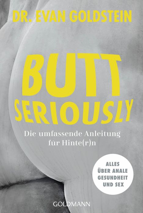 Evan Goldstein: Butt seriously, Buch